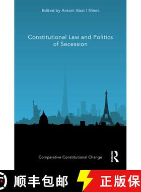 【3-4周达】Constitutional Law and Politics of Secession [9781032318073]