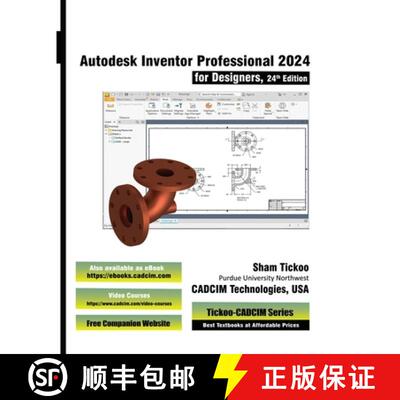 【3-4周达】Autodesk Inventor Professional 2024 for Designers, 24th Edition [9781640571136]