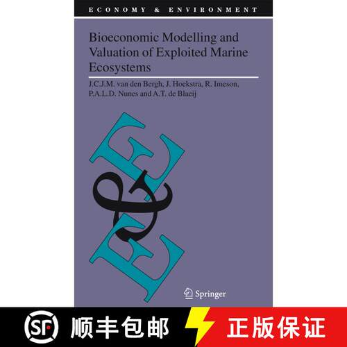 【3-4周达】精装 Bioeconomic Modelling and Valuation of Exploited Marine Ecosystems [9781402040412]