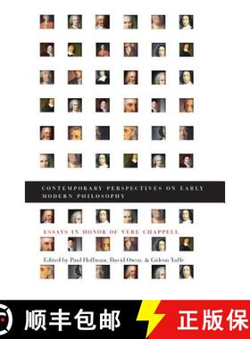 【3-4周达】Contemporary Perspectives on Early Modern Philosophy: Essays in Honor of Vere Chappell [9781551116624]