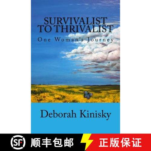 预订 Survivalist to Thrivalist: One Woman's Journey [9780995220324]