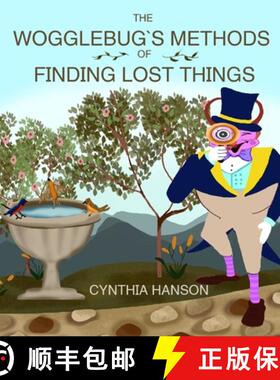 【3-4周达】The Wogglebug's Methods to Finding Lost Things [9780692227084]