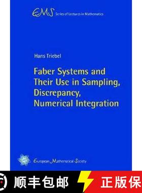 预订 Faber Systems and Their Use in Sampling, Discrepancy, Numerical Integration [9783037191071]
