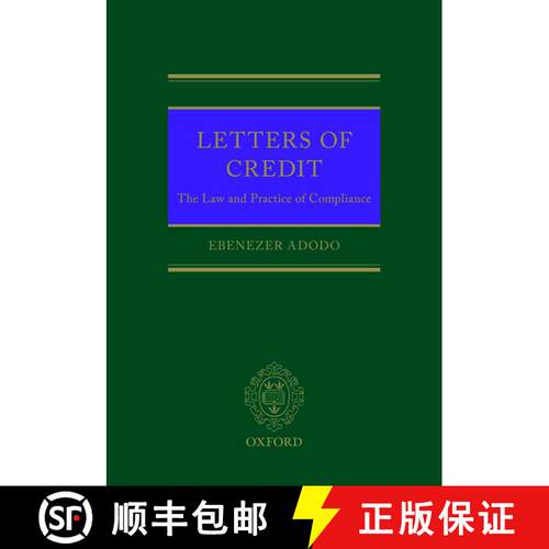 【3-4周达】精装 Letters of Credit: The Law and Practice on Compliance [9780199674077]