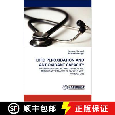预订 Lipid Peroxidation and Antioxidant Capacity [9783843394024]