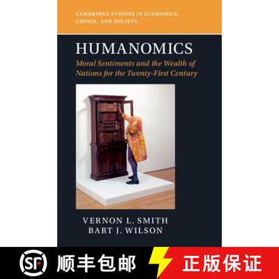 【3-4周达】Humanomics: Moral Sentiments and the Wealth of Nations for the Twenty-First Century - Huma... [9781316648810]