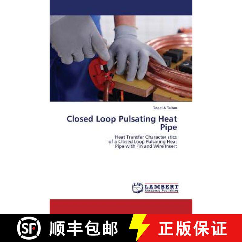 【3-4周达】Closed Loop Pulsating Heat Pipe [9783659719172]