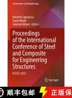 【3-4周达】Proceedings of the International Conference of Steel and Composite for Engineering Structu... [9783031240430]