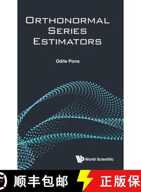 【3-4周达】Orthonormal Series Estimators [9789811210686]