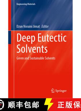 【3-4周达】Deep Eutectic Solvents: Green and Sustainable Solvents [9789819519118]