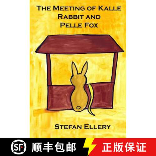 【3-4周达】The Meeting of Kalle Rabbit and Pelle Fox [9780993989001]
