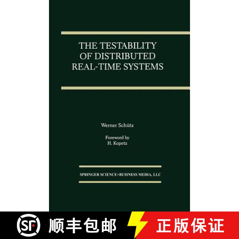 【4周达】The Testability of Distributed Real-Time Systems [9781475770001]