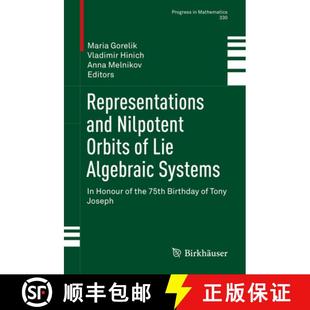 Orbits the Nilpotent Representations 75th Honour Lie Birth... Systems and 4周达 9783030235307 Algebraic