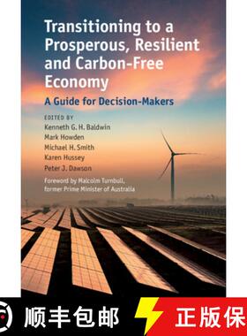 【3-4周达】Transitioning to a Prosperous, Resilient and Carbon-Free Economy: A Guide for Decision-Makers [9781107118348]