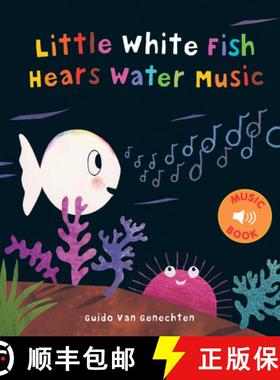 【3-4周达】Little White Fish Hears Water Music [9781605374857]