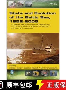 【3-4周达】State And Evolution Of The Baltic Sea, 1952-2005: A Detailed 50-Year Survey Of Meteorology... [9780471979685]