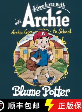 预订 Archie Goes to School [9798330268573]
