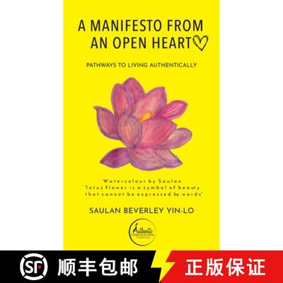 【3-4周达】A Manifesto From an Open Heart: Pathways to Living Authentically [9780645627183]