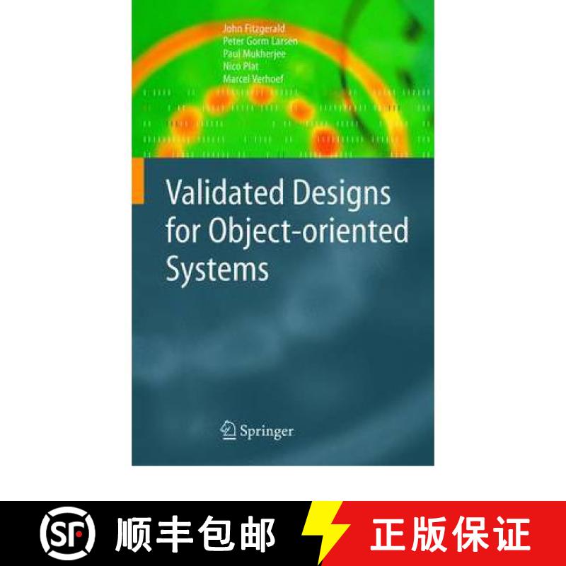 【3-4周达】Validated Designs for Object-Oriented Systems [9781849969437]