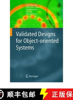【3-4周达】Validated Designs for Object-Oriented Systems [9781849969437]
