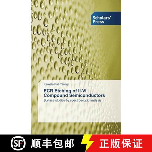 预订 ECR Etching of II-VI Compound Semiconductors [9783639518061]