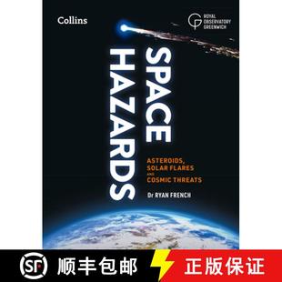 HAZARDS solar SPACE facing 9780008688172 threats 4周达 and flares Asteroids Earth cosmic