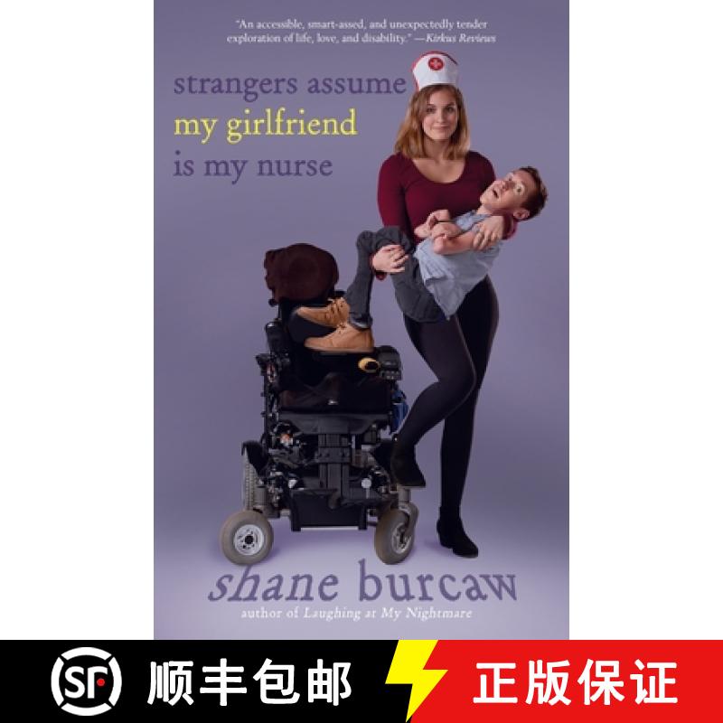 【3-4周达】Strangers Assume My Girlfriend Is My Nurse [9781250233165]