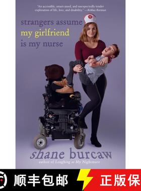 【3-4周达】Strangers Assume My Girlfriend Is My Nurse [9781250233165]
