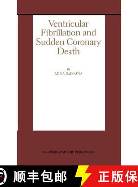 【3-4周达】Ventricular Fibrillation and Sudden Coronary Death [9780792385707]