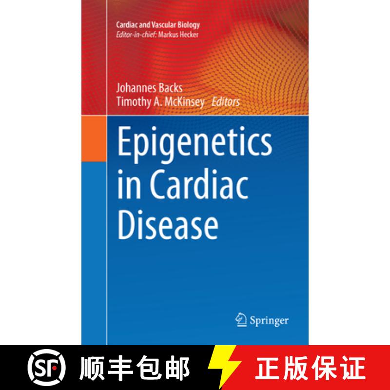 【3-4周达】Epigenetics in Cardiac Disease [9783319823607]