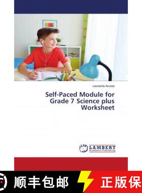 预订 Self-Paced Module for Grade 7 Science plus Worksheet [9786202678711]