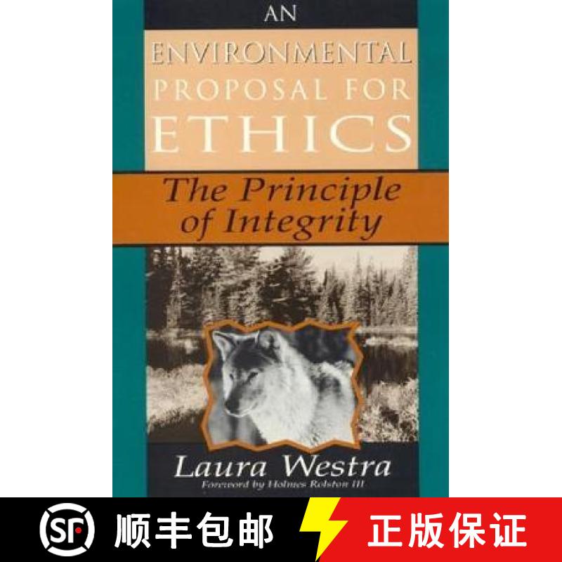 【3-4周达】An Environmental Proposal for Ethics: The Principle of Integrity [9780847678945]