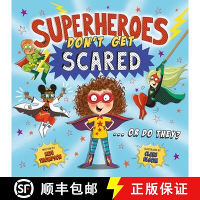 【3-4周达】Superheroes Don't Get Scared... Or Do They? (UK Edition) [9781837964420]