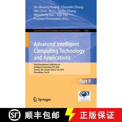 【3-4周达】Advanced Intelligent Computing Technology and Applications: 22nd International Conference ... [9789819235629]