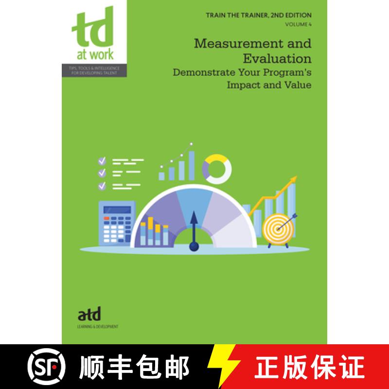 【3-4周达】Train the Trainer, Volume 4: Measurement and Evaluation : Demonstrate Your Program's Impac... [9781960231703]