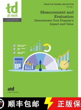 【3-4周达】Train the Trainer, Volume 4: Measurement and Evaluation : Demonstrate Your Program's Impac... [9781960231703]