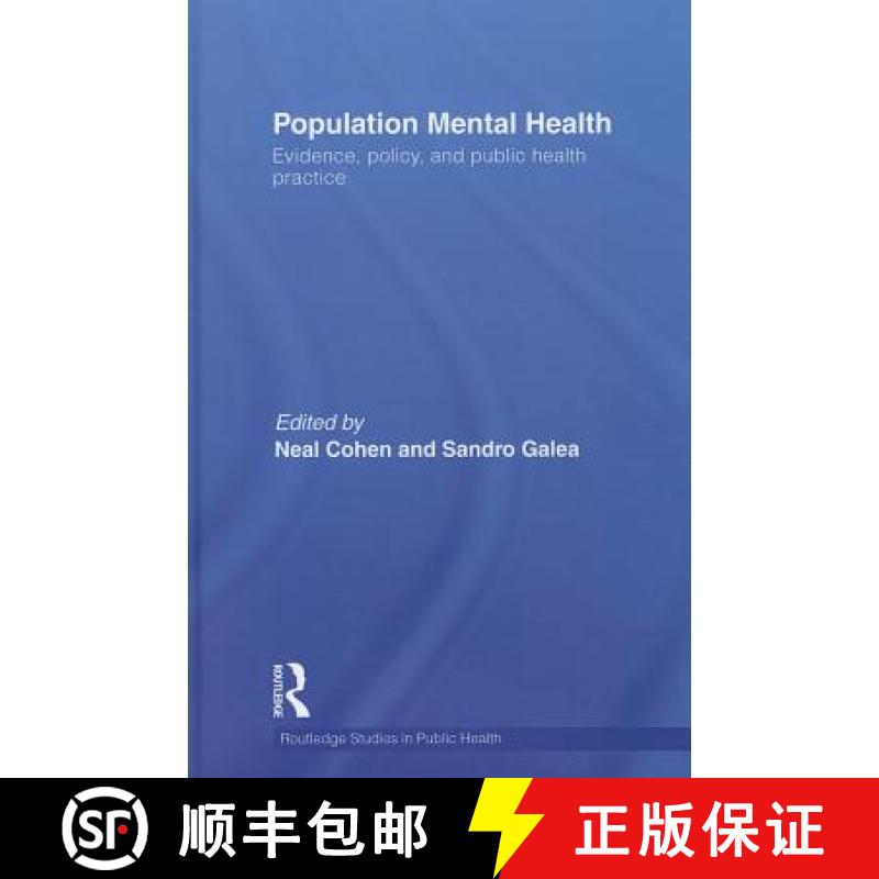 【3-4周达】Population Mental Health : Evidence, Policy, and Public Health Practice [9780415779210]