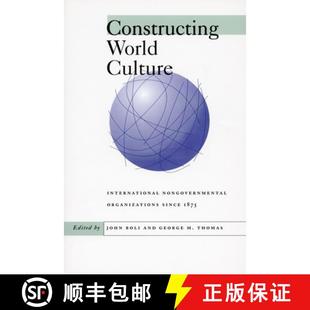 Since 9780804734226 Constructing International Nongovernmental Culture 4周达 World 1875 Organizations