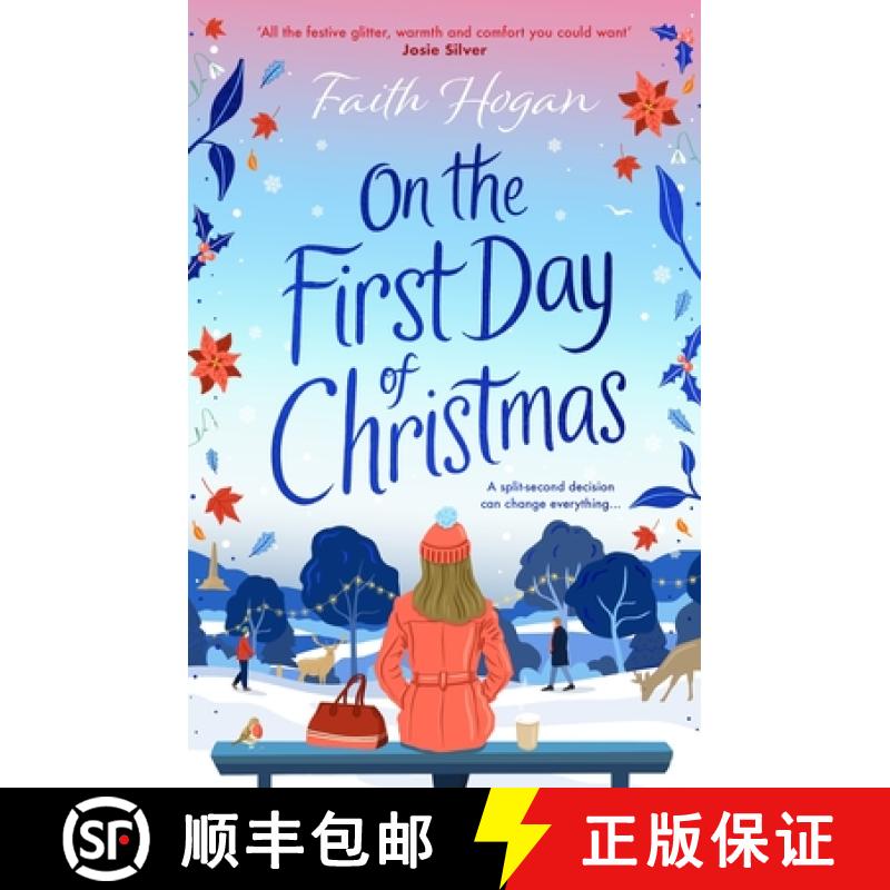 【3-4周达】On the First Day of Christmas: The Most Gorgeous and Emotional New Festive Read for Christ... [9781803287775]