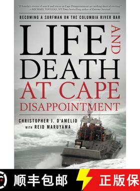 【3-4周达】Life and Death at Cape Disappointment : Becoming a Surfman on the Columbia River Bar [9781493071968]