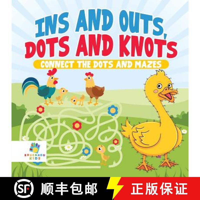 【2-3周达】Ins and Outs, Dots and Knots | Connect the Dots and Mazes [9781645216957]