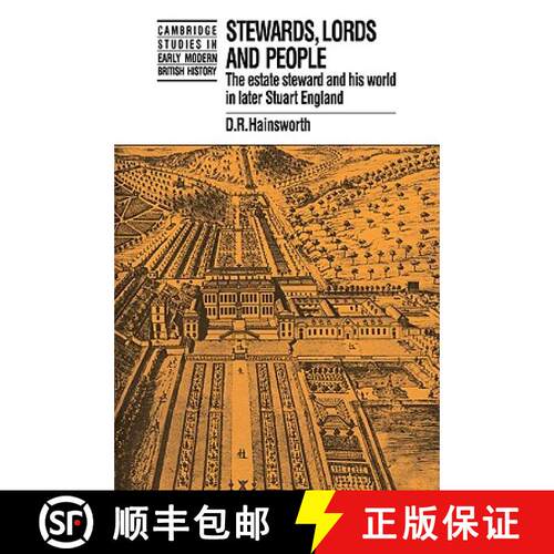 预订 Stewards, Lords and People: The Estate Steward and his World in Later Stuart England - Stewards,... [9780521059763]