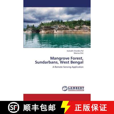 【3-4周达】Mangrove Forest, Sundarbans, West Bengal [9783659403781]
