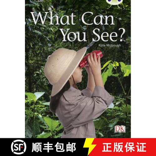 【3-4周达】Bug Club Guided Non Fiction Reception Red A What Can You See? [9780433004707]
