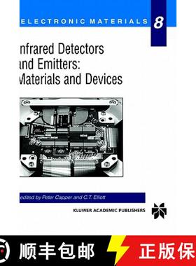 【3-4周达】Infrared Detectors and Emitters: Materials and Devices [9780792372066]