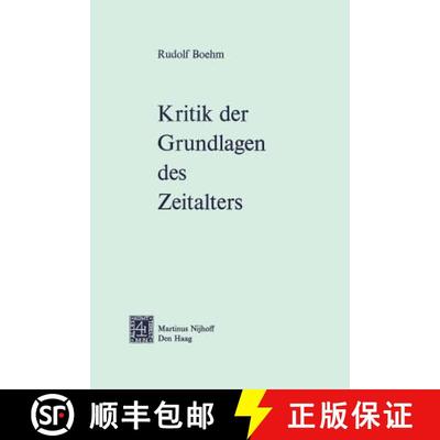 【3-4周达】Kritik der Grundlagen des Zeitalters [9789024716630]