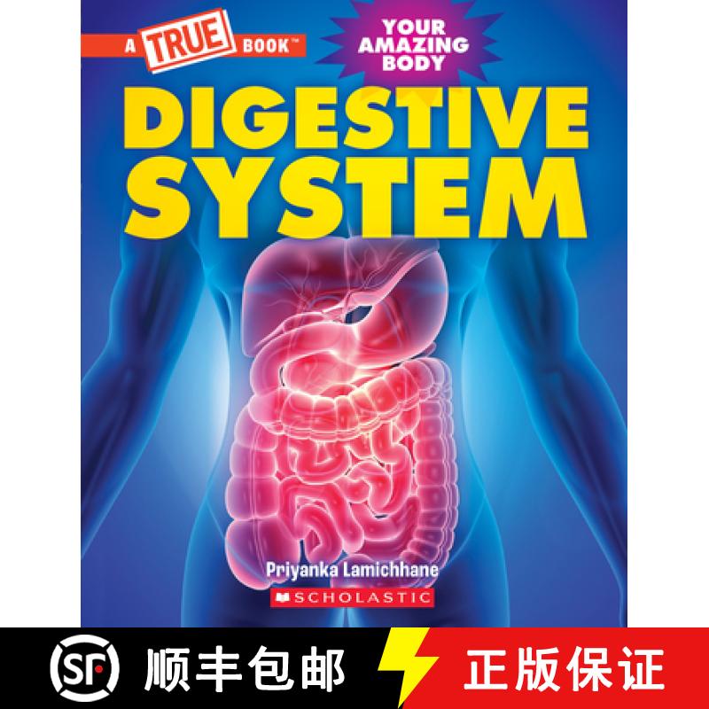 【3-4周达】Digestive System (a True Book: Your Amazing Body) [9781339021027]
