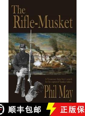 预订 The Rifle-Musket [9781945990076]