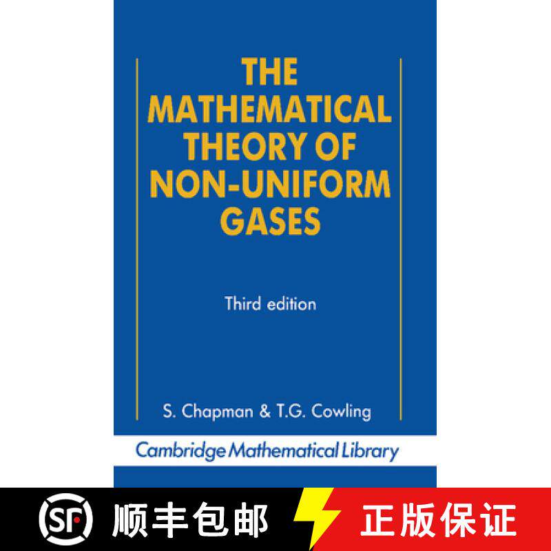 【3-4周达】Mathematical Theory of Non-uniform Gases: An Account of the Kinetic Theory of Viscosity, T... [9780521408448]