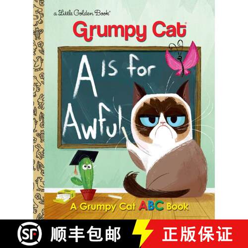 【3-4周达】精装 A Is for Awful: A Grumpy Cat ABC Book (Grumpy Cat): A Grumpy Cat ABC Book [9780399557835]